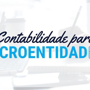 Curso completo de contabilidade para microentidades