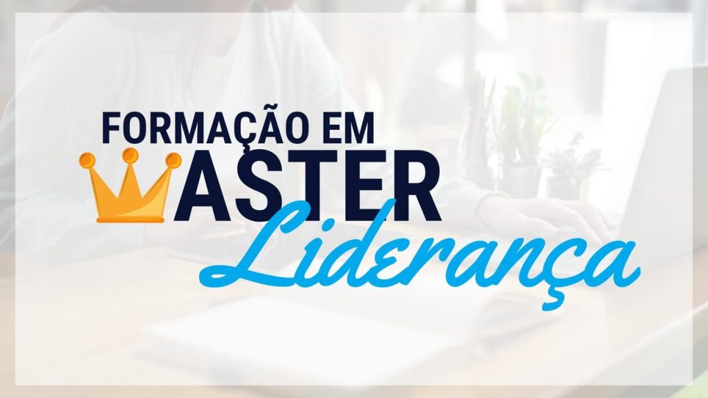 Formação em Master Liderança